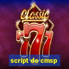 script do cmsp